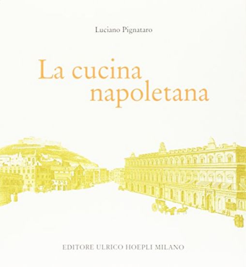 Immagine di CUCINA NAPOLETANA (LA)