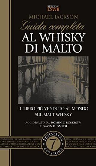 Immagine di GUIDA COMPLETA AL WHISKY DI MALTO