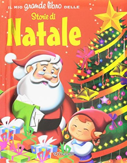 Immagine di MIO GRANDE LIBRO DELLE STORIE DI NATALE (IL)