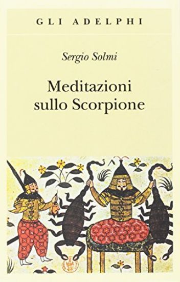 Immagine di MEDITAZIONI SULLO SCORPIONE E ALTRE PROSE