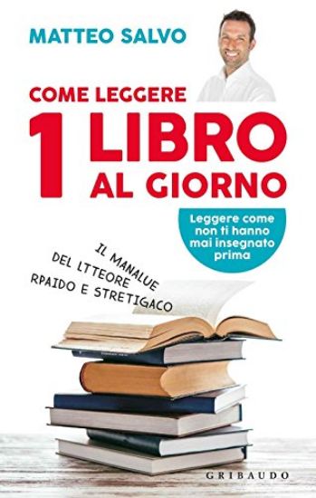 Immagine di COME LEGGERE 1 LIBRO AL GIORNO