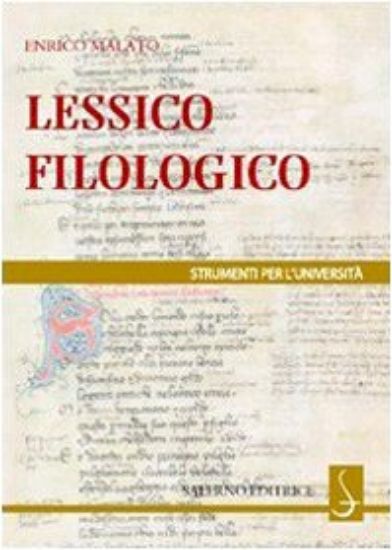 Immagine di LESSICO FILOLOGICO. UN APPROCCIO ALLA FILOLOGIA.