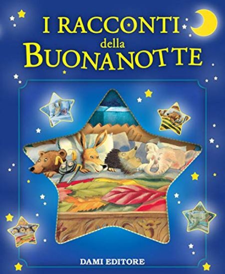 Immagine di RACCONTI DELLA BUONANOTTE. EDIZ. ILLUSTRATA (I)