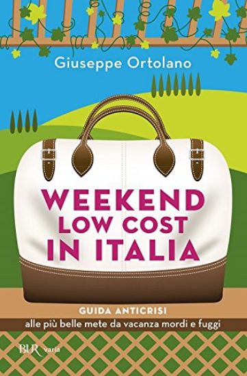 Immagine di WEEKEND LOW COST IN ITALIA