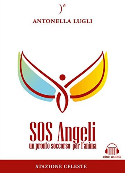 Immagine di SOS ANGELI - UN PRONTO SOCCORSO PER L`ANIMA