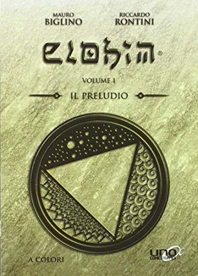 Immagine di ELOHIM - VOLUME 1 IL PRELUDIO