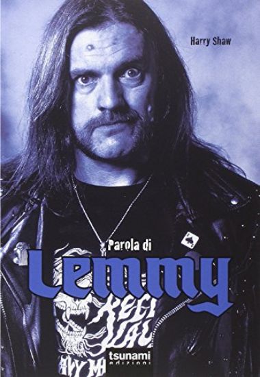 Immagine di PAROLA DI LEMMY