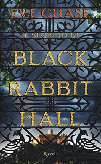 Immagine di SEGRETO DI BLACK RABBIT HALL (IL)