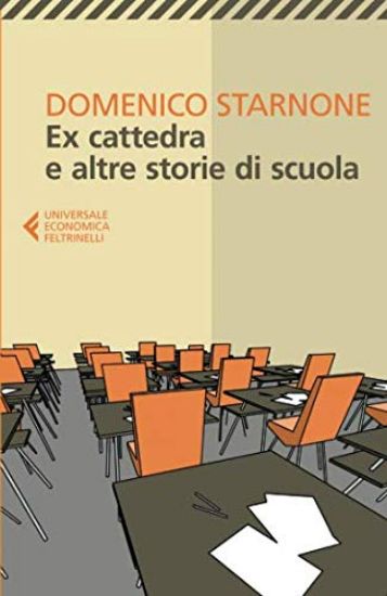 Immagine di EX CATTEDRA E ALTRE STORIE DI SCUOLA