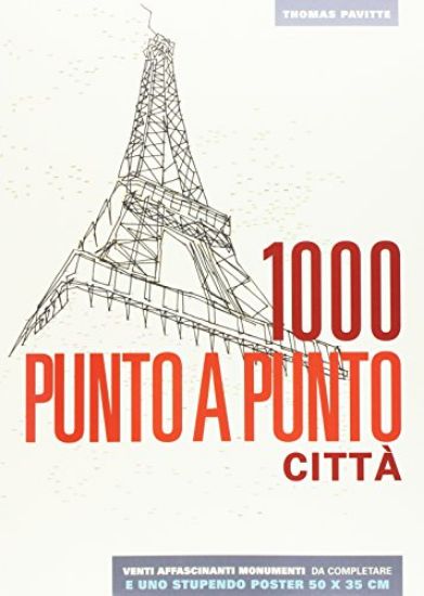 Immagine di CITTA`. 1000 PUNTO A PUNTO