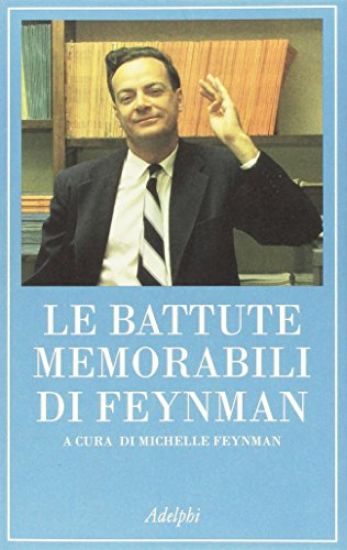 Immagine di BATTUTE MEMORABILI DI FEYNMAN (LE)