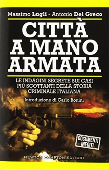 Immagine di CITTA` A MANO ARMATA