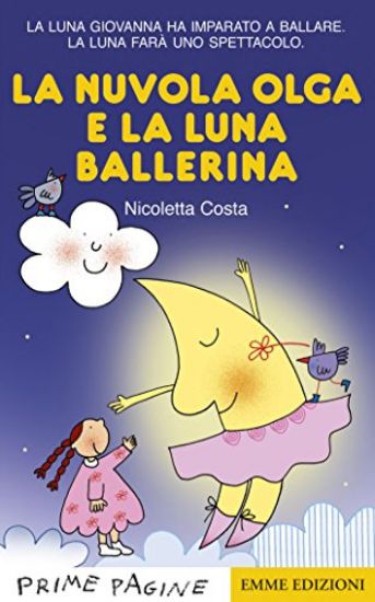 Immagine di NUVOLA OLGA E LA LUNA BALLERINA (LA)