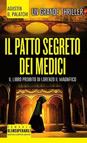 Immagine di PATTO SEGRETO DEI MEDICI (IL)