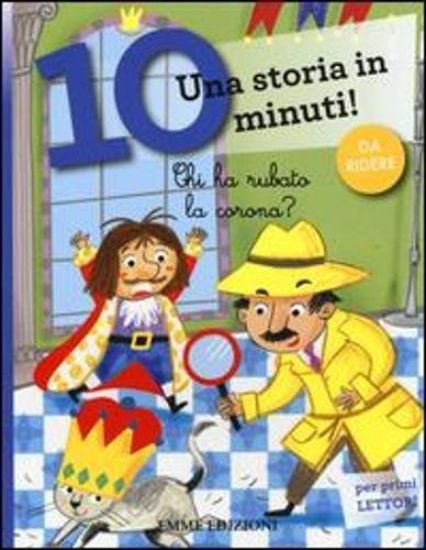 Immagine di CHI HA RUBATO LA CORONA? UNA STORIA IN 10 MINUTI! EDIZ. A COLORI