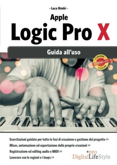 Immagine di APPLE LOGIC PRO X. GUIDA ALL`USO