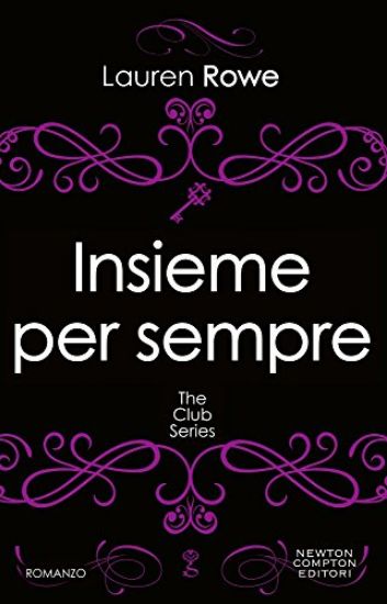 Immagine di INSIEME PER SEMPRE. THE CLUB SERIES