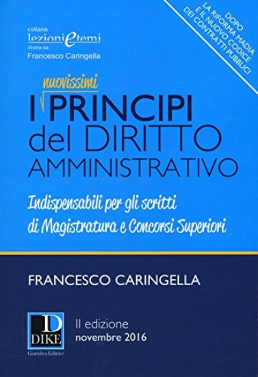 Immagine di NUOVISSIMI PRINCIPI DEL DIRITTO AMMINISTRATIVO (I)