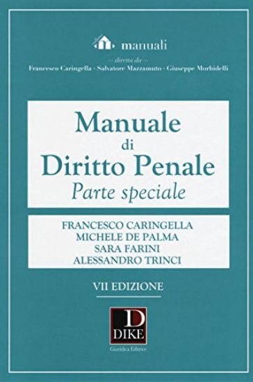 Immagine di MANUALE DI DIRITTO PENALE - PARTE SPECIALE