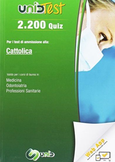 Immagine di UNIDTEST CATTOLICA. 2200 QUIZ