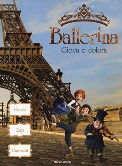 Immagine di BALLERINA. GIOCA E COLORA. EDIZ. A COLORI