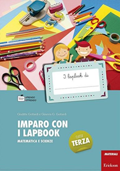 Immagine di IMPARO CON I LAPBOOK. MATEMATICA E SCIENZE