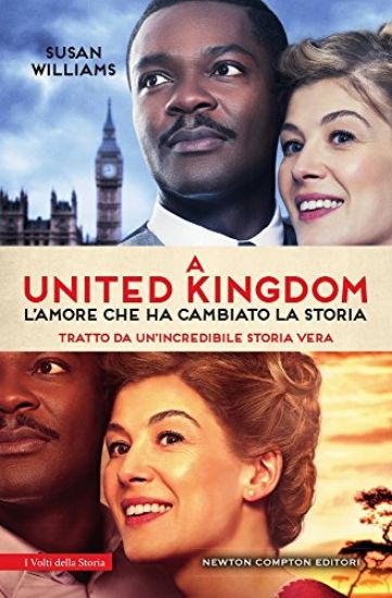 Immagine di UNITED KINGDOM. L`AMORE CHE HA CAMBIATO LA STORIA (A)