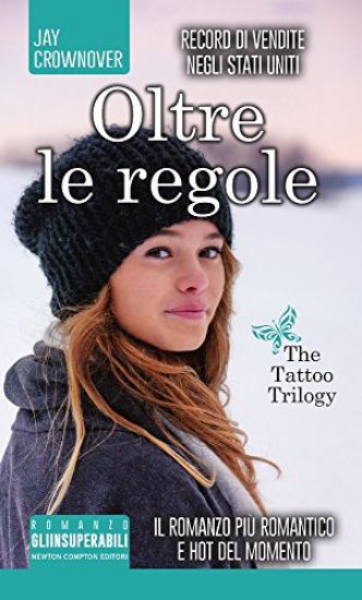 Immagine di OLTRE LE REGOLE. THE TATTOO TRILOGY