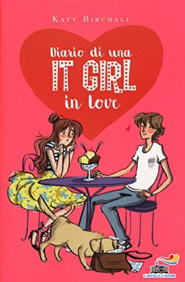 Immagine di DIARIO DI UNA IT-GIRL IN LOVE. EDIZ. ILLUSTRATA