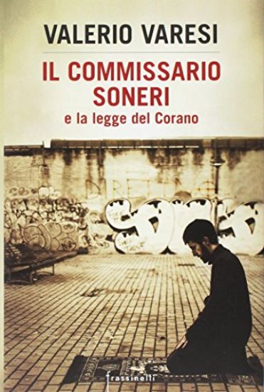 Immagine di COMMISSARIO SONERI E LA LEGGE DEL CORANO (IL)