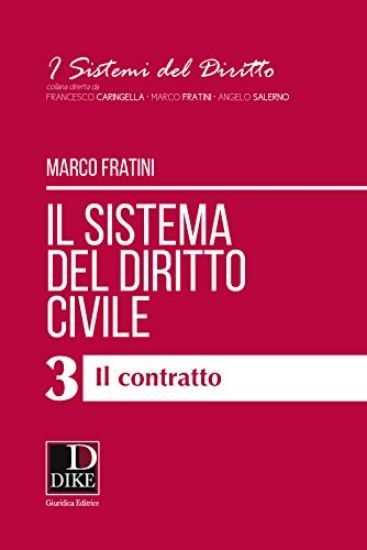 Immagine di SISTEMA DEL DIRITTO CIVILE (IL) VOL. 3 - IL CONTRATTO - VOLUME 3