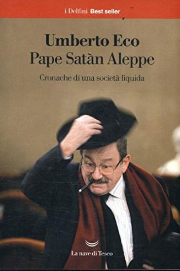 Immagine di PAPE SATAN ALEPPE. CRONACHE DI UNA SOCIETA` LIQUIDA