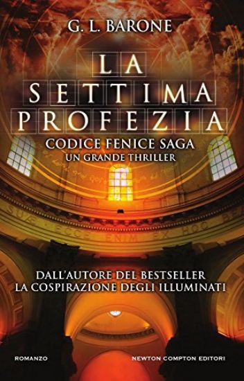 Immagine di SETTIMA PROFEZIA. CODICE FENICE SAGA (LA)