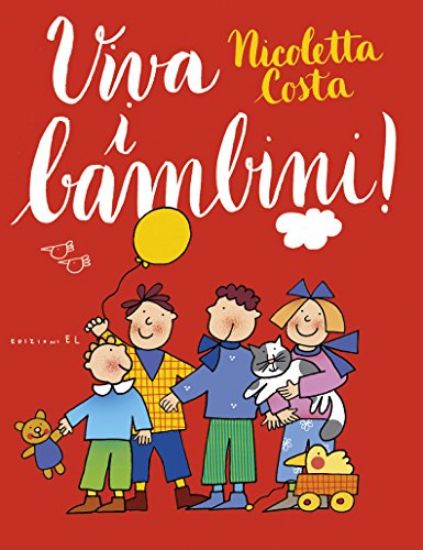 Immagine di VIVA I BAMBINI! EDIZ. ILLUSTRATA