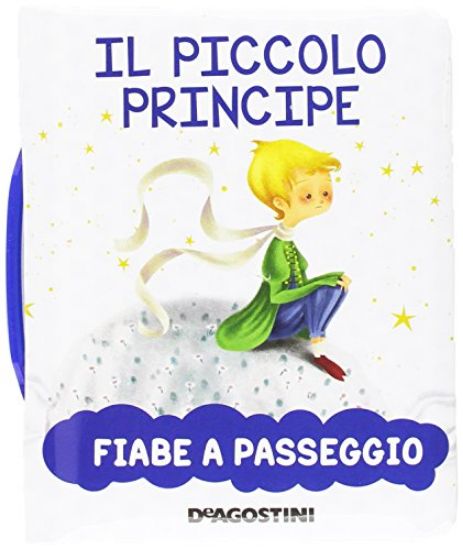 Immagine di PICCOLO PRINCIPE. FIABE A PASSEGGIO