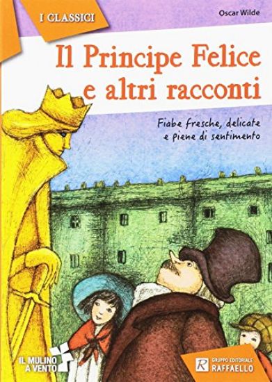 Immagine di PRINCIPE FELICE E I MIGLIORI RACCONTI