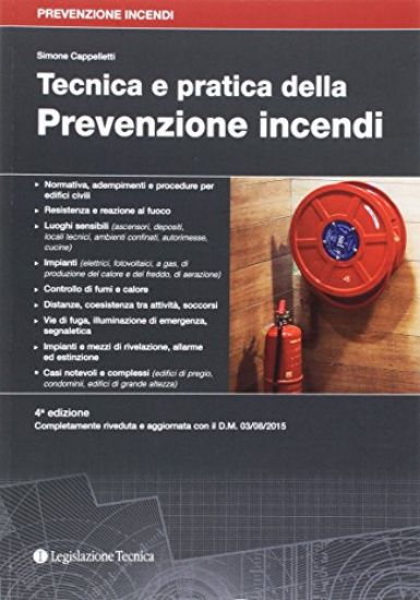 Immagine di TECNICA E PRATICA DELLA PREVENZIONE INCENDI