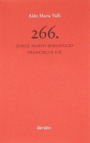 Immagine di 266. JORGE MARIO BERGOGLIO FRANCISCUS P.P