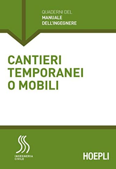 Immagine di CANTIERI TEMPORANEI O MOBILI