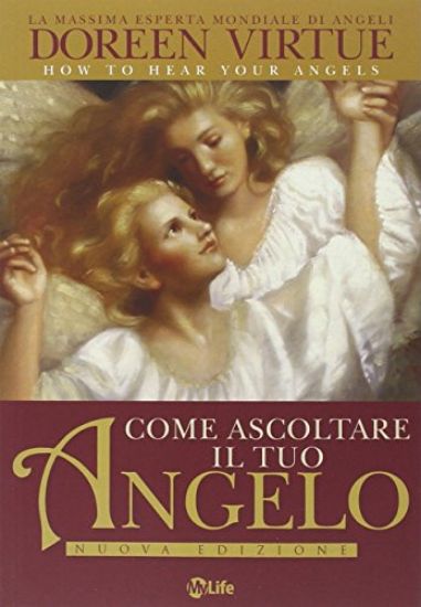 Immagine di COME ASCOLTARE IL TUO ANGELO