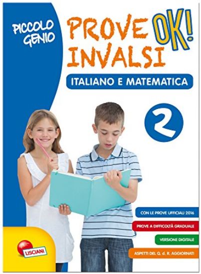 Immagine di PICCOLO GENIO. PROVE INVALSI OK. ITALIANO E MATEMATICA - VOLUME 2