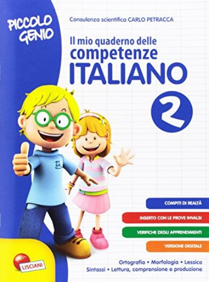 Immagine di PICCOLO GENIO. IL MIO QUADERNO DELLE COMPETENZE. ITALIANO - VOLUME 2