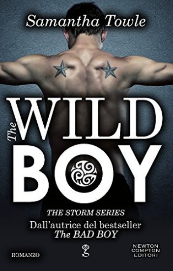 Immagine di WILD BOY. THE STORM SERIES. EDIZ. ILLUSTRATA (THE)