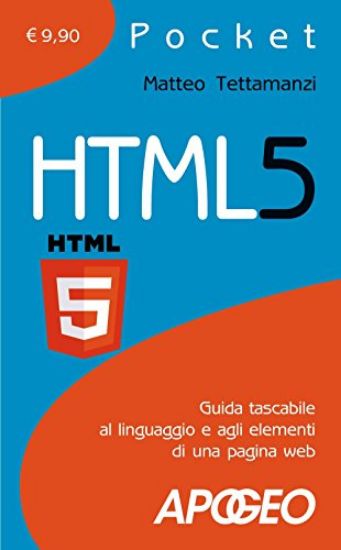 Immagine di HTML5. GUIDA INTRODUTTIVA ALLA LINGUA DEL WEB