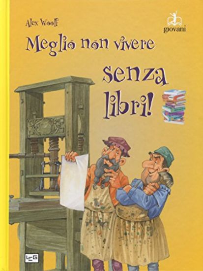 Immagine di MEGLIO NON VIVERE SENZA LIBRI