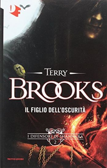 Immagine di FIGLIO DELL`OSCURITA`. I DIFENSORI DI SHANNARA (IL) - VOLUME 2