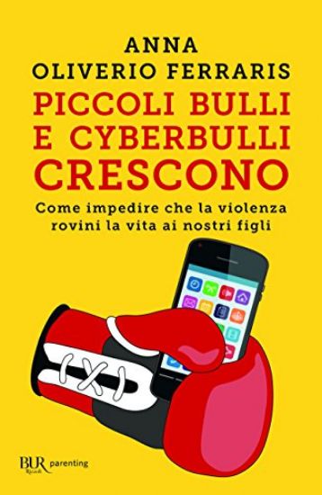 Immagine di PICCOLI BULLI E CYBERBULLI CRESCONO