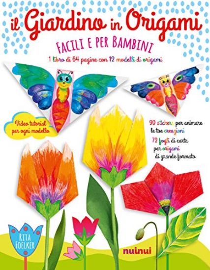 Immagine di GIARDINO IN ORIGAMI. FACILI E PER BAMBINI (IL)