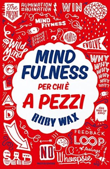 Immagine di MINDFULNESS PER CHI E` A PEZZI