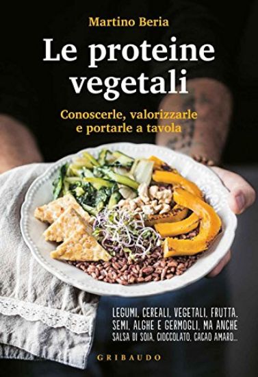 Immagine di PROTEINE VEGETALI (LE)